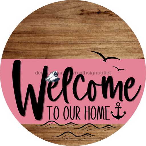 Welcome To Our Home Sign Nautical Pink Stripe Wood Grain Decoe-3168-Dh 18 Round