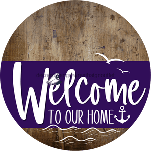 Welcome To Our Home Sign Nautical Purple Stripe Wood Grain Decoe-3201-Dh 18 Round