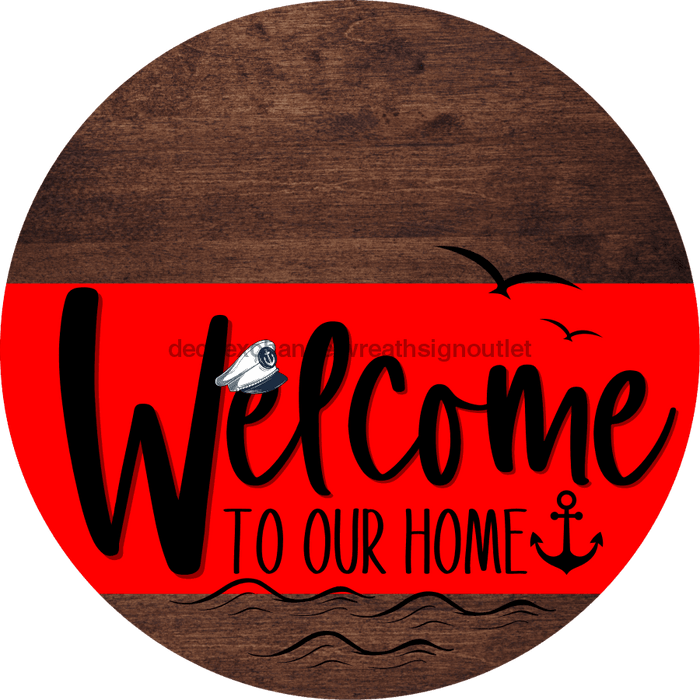 Welcome To Our Home Sign Nautical Red Stripe Wood Grain Decoe-3130-Dh 18 Round