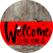 Welcome To Our Home Sign Nautical Red Stripe Wood Grain Decoe-3132-Dh 18 Round