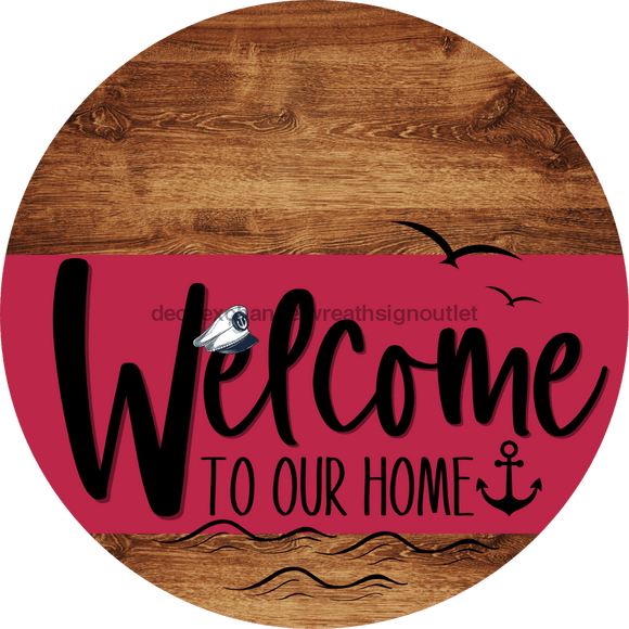 Welcome To Our Home Sign Nautical Viva Magenta Stripe Wood Grain Decoe-3209-Dh 18 Round