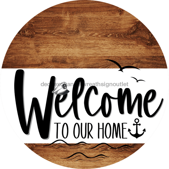 Welcome To Our Home Sign Nautical White Stripe Wood Grain Decoe-3089-Dh 18 Round