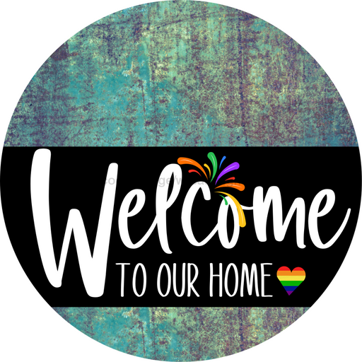 Welcome To Our Home Sign Pride Black Stripe White Wash Decoe-3996-Dh 18 Wood Round