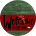 Welcome To Our Home Sign Pride Dark Red Stripe Green Stain Decoe-3918-Dh 18 Wood Round