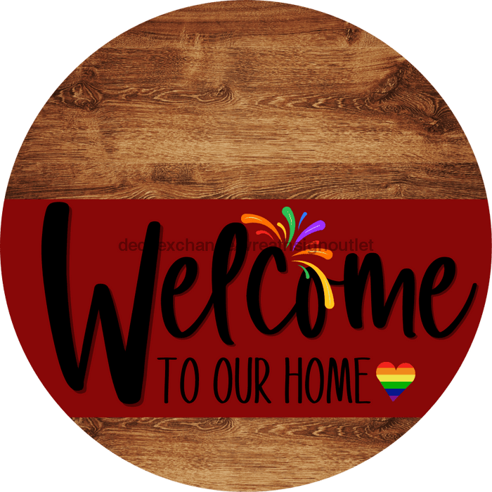 Welcome To Our Home Sign Pride Dark Red Stripe Wood Grain Decoe-3910-Dh 18 Round