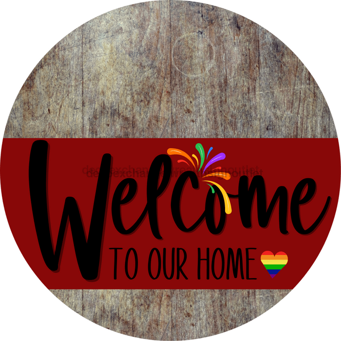 Welcome To Our Home Sign Pride Dark Red Stripe Wood Grain Decoe-3913-Dh 18 Round