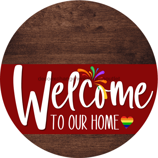 Welcome To Our Home Sign Pride Dark Red Stripe Wood Grain Decoe-3921-Dh 18 Round