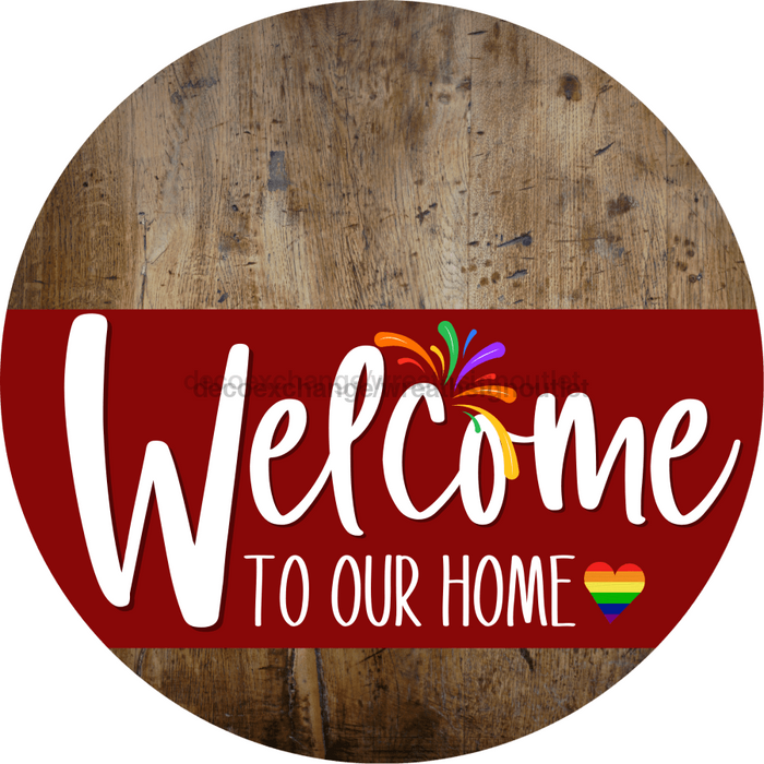 Welcome To Our Home Sign Pride Dark Red Stripe Wood Grain Decoe-3922-Dh 18 Round