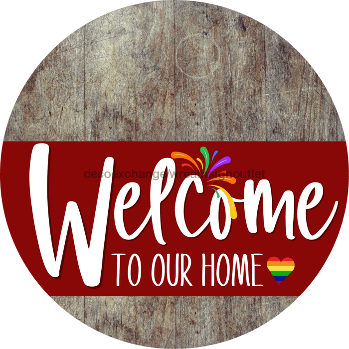 Welcome To Our Home Sign Pride Dark Red Stripe Wood Grain Decoe-3923-Dh 18 Round