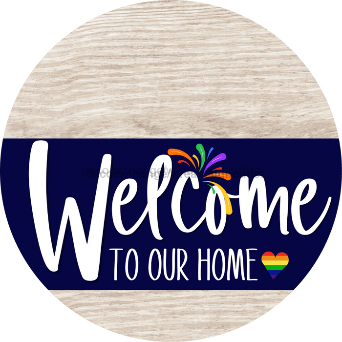 Welcome To Our Home Sign Pride Navy Stripe White Wash Decoe-3866-Dh 18 Wood Round