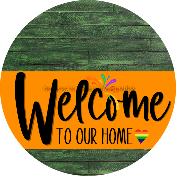 Welcome To Our Home Sign Pride Orange Stripe Wood Grain Decoe-3989-Dh 18 Round
