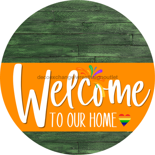 Welcome To Our Home Sign Pride Orange Stripe Wood Grain Decoe-3990-Dh 18 Round
