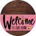 Welcome To Our Home Sign Pride Pink Stripe Wood Grain Decoe-3931-Dh 18 Round