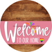 Welcome To Our Home Sign Pride Pink Stripe Wood Grain Decoe-3940-Dh 18 Round
