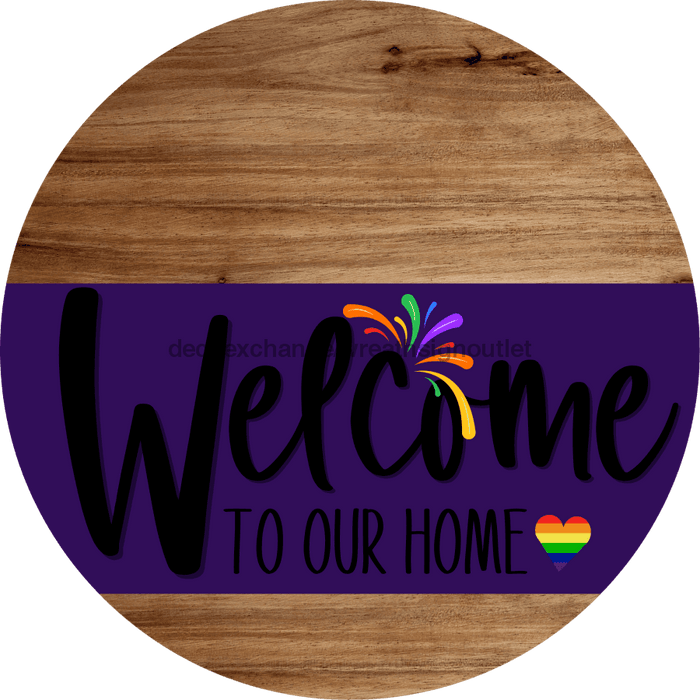 Welcome To Our Home Sign Pride Purple Stripe Wood Grain Decoe-3949-Dh 18 Round