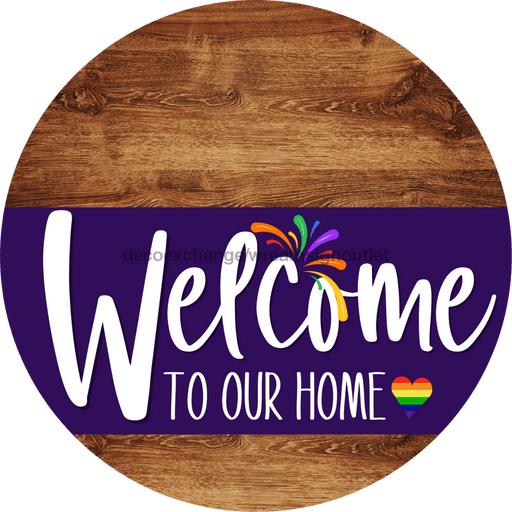 Welcome To Our Home Sign Pride Purple Stripe Wood Grain Decoe-3960-Dh 18 Round