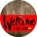 Welcome To Our Home Sign Pride Red Stripe Wood Grain Decoe-3892-Dh 18 Round