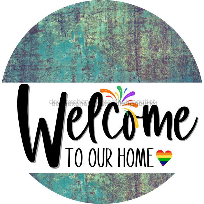 Welcome To Our Home Sign Pride White Stripe Petina Look Decoe-3854-Dh 18 Wood Round