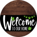 Welcome To Our Home Sign St Patricks Day Black Stripe Wood Grain Decoe-3385-Dh 18 Round