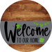 Welcome To Our Home Sign St Patricks Day Gray Stripe Wood Grain Decoe-3261-Dh 18 Round