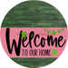 Welcome To Our Home Sign St Patricks Day Pink Stripe Green Stain Decoe-3329-Dh 18 Wood Round