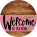 Welcome To Our Home Sign St Patricks Day Pink Stripe Wood Grain Decoe-3321-Dh 18 Round