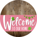 Welcome To Our Home Sign St Patricks Day Pink Stripe Wood Grain Decoe-3334-Dh 18 Round