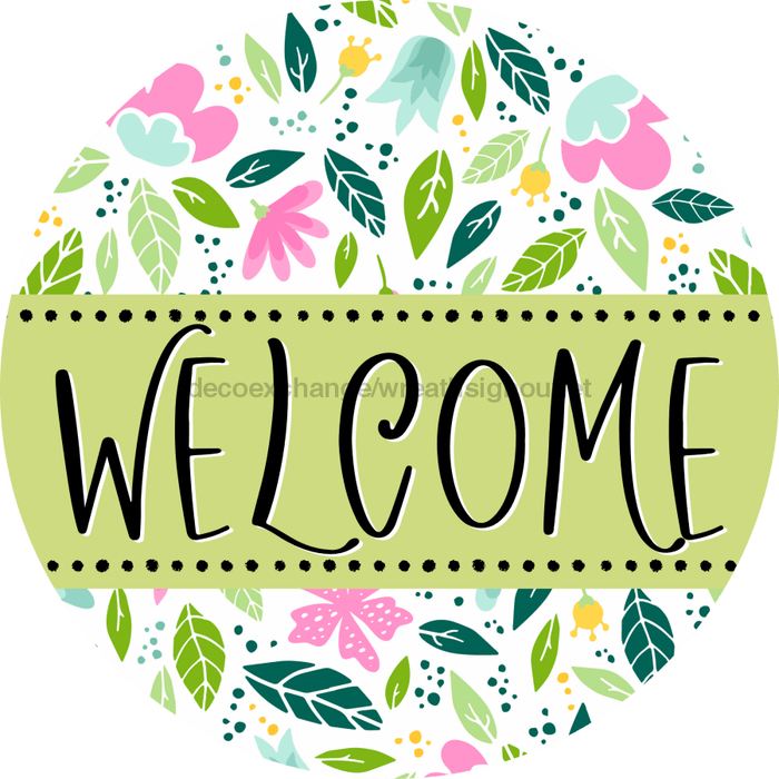 Welcome Wreath Sign, Floral Wreath, DECOE-4134-D, 10 Wood Round