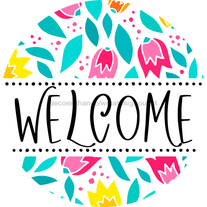 Welcome Wreath Sign, Floral Wreath, DECOE-4136, 10 metal Round