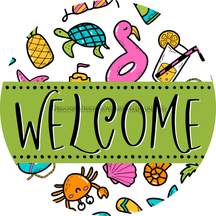 Welcome Wreath Sign, Summer Wreath, Pool Sign, DECOE-4125, 10 vinyl Round