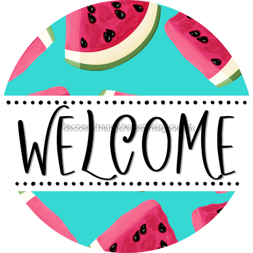 Welcome Wreath Sign, Watermelon Wreath, DECOE-4124, 10 vinyl Round