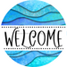 Welcome Wreath Sign, Waves Wreath, DECOE-4127, 10 vinyl Round