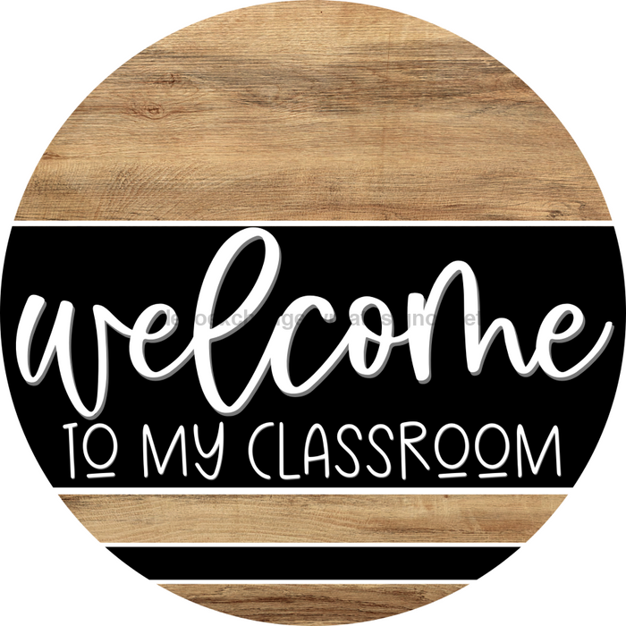 Wooden Welcome Door Hanger, Classroom, DCO-13726-DH, 18in Wood Sign