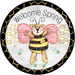 Wreath Sign, Bee Sign, Spring Sign, 10" Round Metal Sign DECOE-293, Sign For Wreath, DecoExchange - DecoExchange