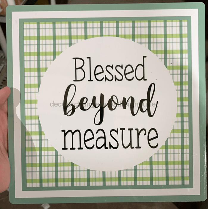 Wreath Sign, Blessed Beyond Measure Metal Sign 12"x12" Wilshire Collections Exclusive Design WC-003, DecoExchange, Sign For Wreaths - DecoExchange
