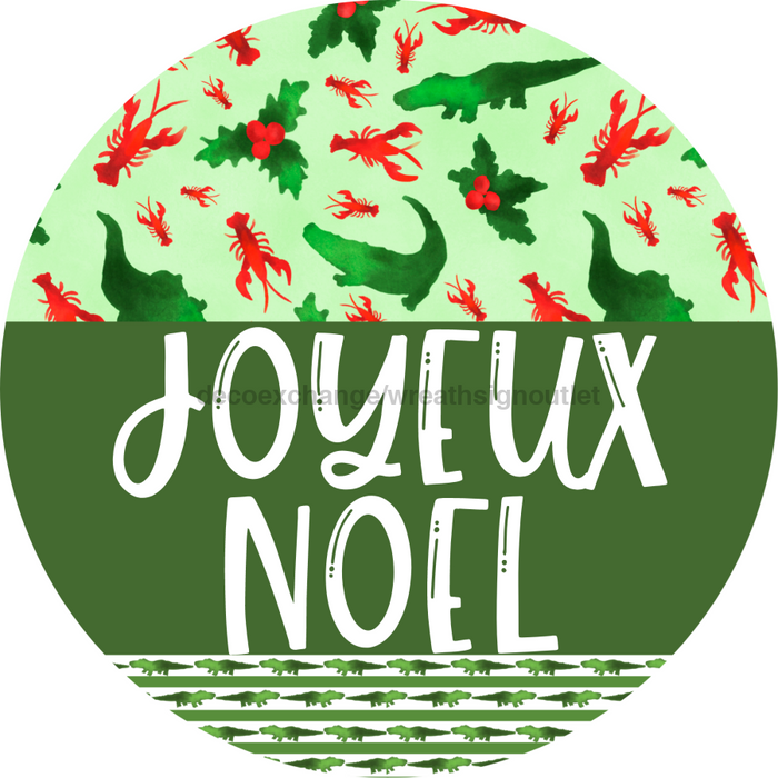 Wreath Sign Cajun Christmas Joyeux Noel Welcome Gift Decoe-2633 For Round Decoexchange