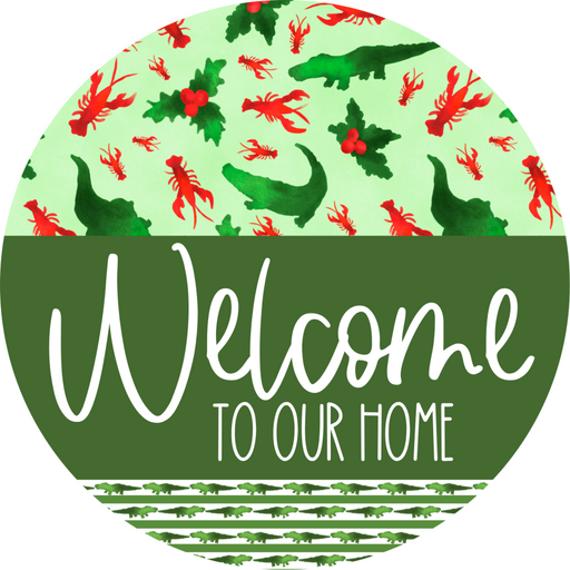 Wreath Sign Cajun Christmas Welcome To Our Home Gift Decoe-2636 For Round Decoexchange