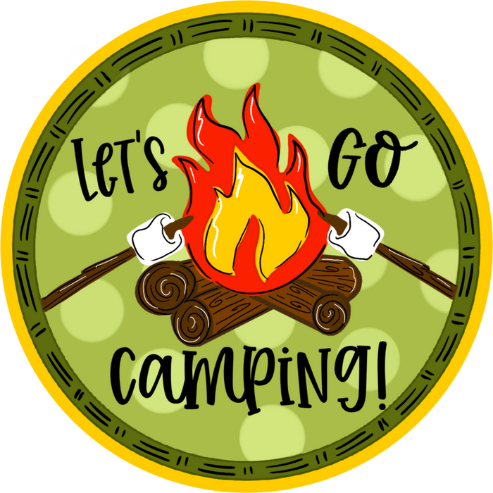 Wreath Sign, Camping Sign, Lets Go Camping, 18" Wood Round  Sign, TB-011, DecoExchange, Sign For Wreaths