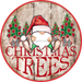 Wreath Sign, Christmas Tree Sign, Christmas Gnome, 12" Round Metal Sign DECOE-845, Sign For Wreath, DecoExchange - DecoExchange