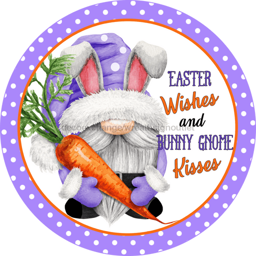 Wreath Sign, Easter Wishes Sign, Round Easter Sign, Gnome Easter, DECOE-535, Sign For Wreath, DecoExchange - DecoExchange