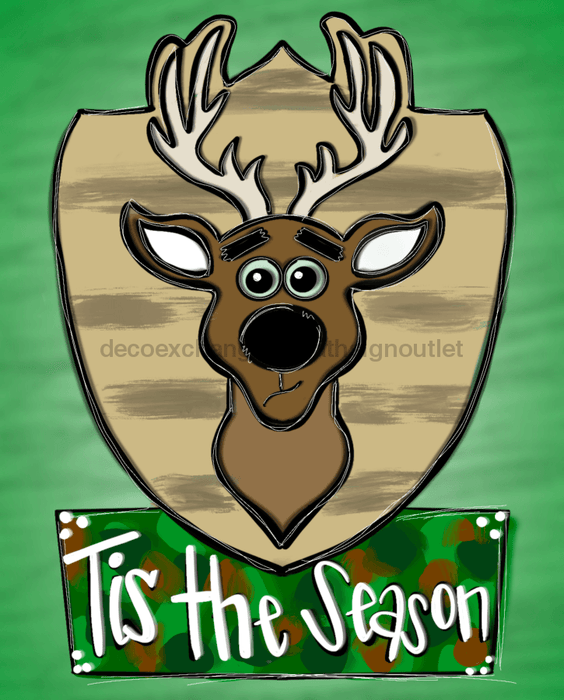 Wreath Sign, Funny Hunting Sign, Tis The Season, Deer Sign, 8x10", Metal Sign, TH-016, Sign For Wreath, DecoExchange - DecoExchange
