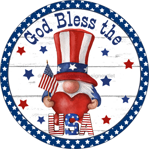 Wreath Sign, God Bless The USA Gnome, Patriotic Sign, 10" Round Metal Sign DECOE-256, Sign For Wreath, DecoExchange - DecoExchange