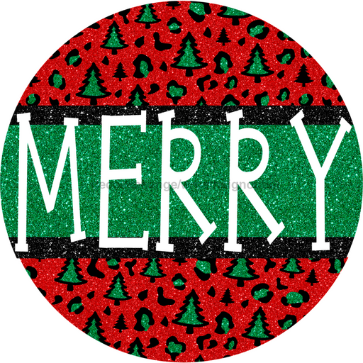 Wreath Sign, Green Leopard Trees, Merry Christmas Sign, 12" Round, Metal Sign, DECOE-560, DecoExchange, Sign For Wreath - DecoExchange