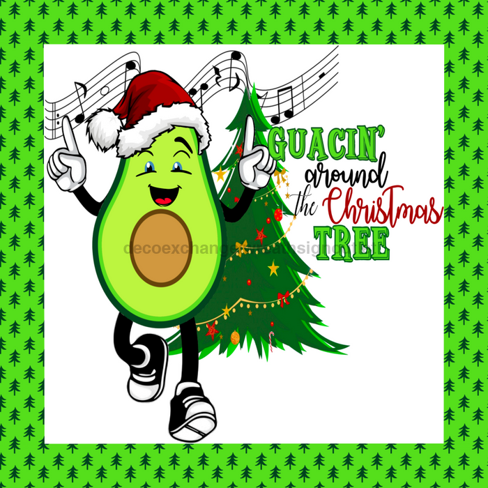 Wreath Sign, Guacamole Sign, Funny Christmas Sign, 10x10" Metal Sign DECOE-858, Sign For Wreath, DecoExchange - DecoExchange