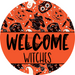Wreath Sign Halloween Door Hanger Welcome Witches Decoe-2375 For Round 18 Wood