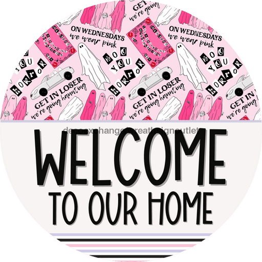 Wreath Sign Halloween Wreath Sign Funny Welcome Wednesday We Wear Pink Decoe-2392 For Round 12 metal