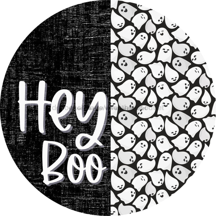 Wreath Sign Halloween Hey Boo Ghost Decoe-2363 For Round 11.75 Metal