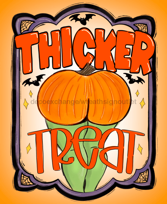 Wreath Sign, Halloween - Thicker Or Treat 8x10