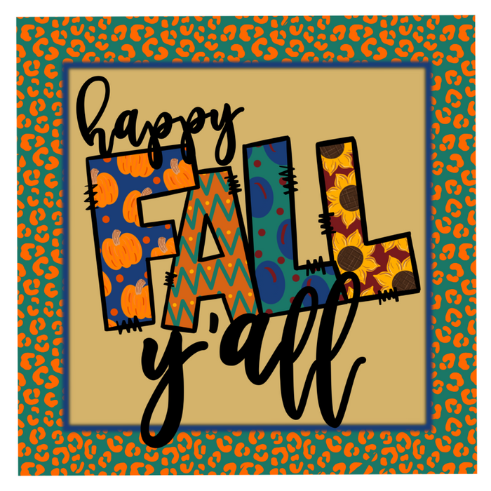Wreath Sign, Happy Fall Y'all Metal Sign 10"x10" DECOE-068 - DecoExchange Exclusive, DecoExchange, Sign For Wreaths - DecoExchange