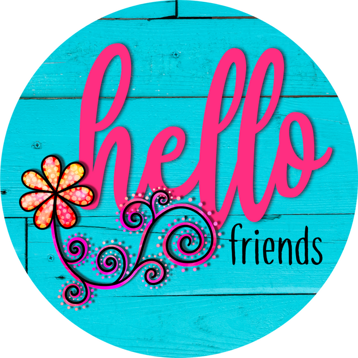 Wreath Sign, Hello Sign, Everyday Sign, 10" Round Metal Sign DECOE-866, Sign For Wreath, DecoExchange - DecoExchange